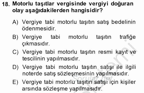 Özel Vergi Hukuku 2 2013 - 2014 Dönem Sonu Sınavı 18.Soru