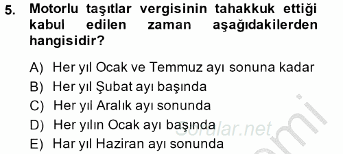 Özel Vergi Hukuku 2 2013 - 2014 Dönem Sonu Sınavı 5.Soru