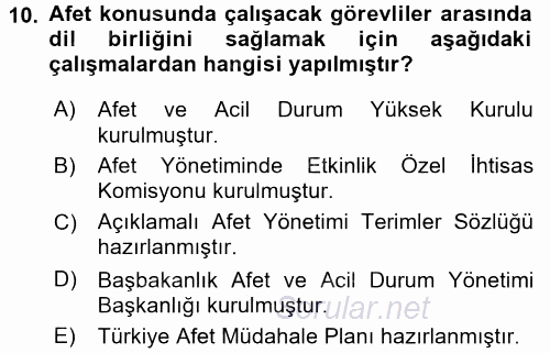 Afet Yönetimi 1 2017 - 2018 Ara Sınavı 10.Soru
