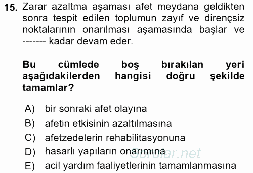Afet Yönetimi 1 2017 - 2018 Ara Sınavı 15.Soru