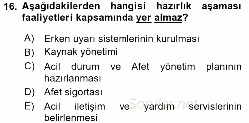 Afet Yönetimi 1 2017 - 2018 Ara Sınavı 16.Soru