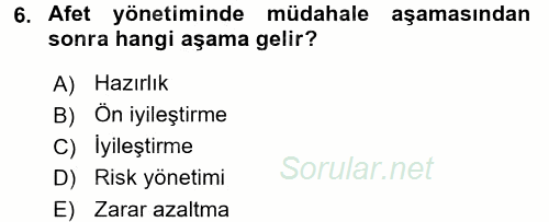 Afet Yönetimi 1 2017 - 2018 Ara Sınavı 6.Soru