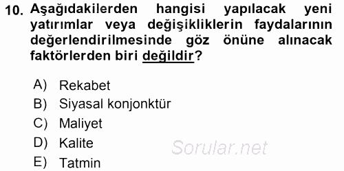 Sağlık Kurumları Yönetimi 2 2017 - 2018 3 Ders Sınavı 10.Soru