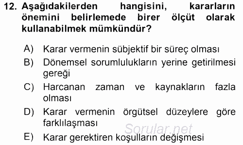 Sağlık Kurumları Yönetimi 2 2017 - 2018 3 Ders Sınavı 12.Soru