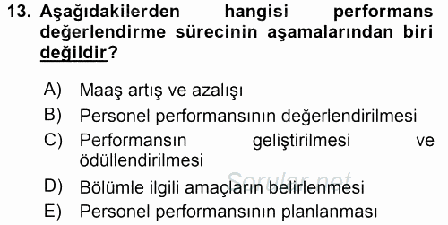 Sağlık Kurumları Yönetimi 2 2017 - 2018 3 Ders Sınavı 13.Soru