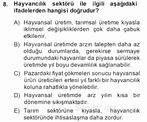 Hayvancılık Ekonomisi 2013 - 2014 Ara Sınavı 8.Soru