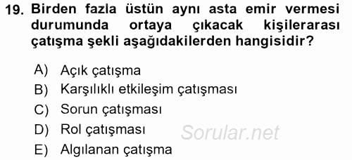 Yönetim ve Organizasyon 2015 - 2016 Tek Ders Sınavı 19.Soru