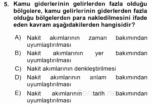 Kamu Mali Yönetimi 2017 - 2018 3 Ders Sınavı 5.Soru