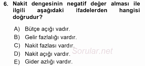 Kamu Mali Yönetimi 2017 - 2018 3 Ders Sınavı 6.Soru