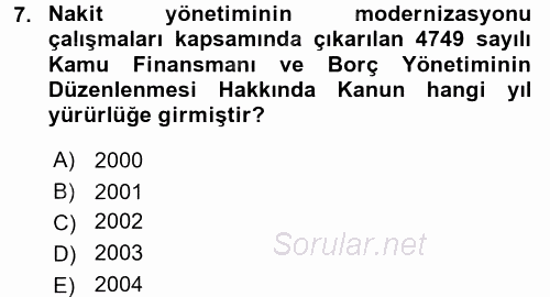 Kamu Mali Yönetimi 2017 - 2018 3 Ders Sınavı 7.Soru