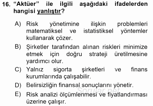 Hayat Sigortaları Ve Bireysel Emeklilik Sistemi 2017 - 2018 Ara Sınavı 16.Soru