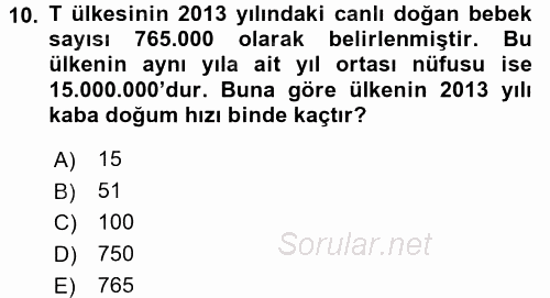 Tıbbi İstatistik 2017 - 2018 3 Ders Sınavı 10.Soru