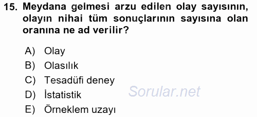 Tıbbi İstatistik 2017 - 2018 3 Ders Sınavı 15.Soru