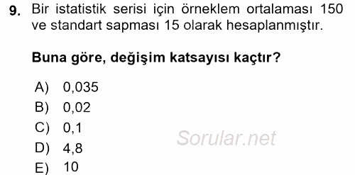 Tıbbi İstatistik 2017 - 2018 3 Ders Sınavı 9.Soru