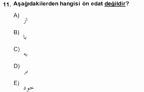 Osmanlı Türkçesi 1 2014 - 2015 Ara Sınavı 11.Soru