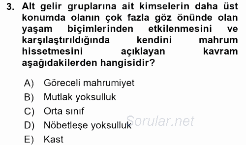Sosyal Bilimlerde Temel Kavramlar 2017 - 2018 3 Ders Sınavı 3.Soru
