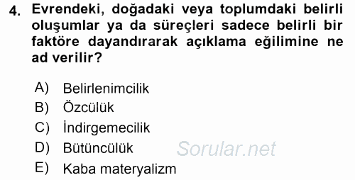Sosyal Bilimlerde Temel Kavramlar 2017 - 2018 3 Ders Sınavı 4.Soru
