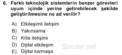 Sosyal Bilimlerde Temel Kavramlar 2017 - 2018 3 Ders Sınavı 6.Soru