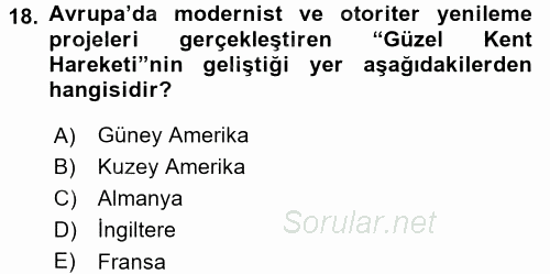 Kent Sosyolojisi 2015 - 2016 Tek Ders Sınavı 18.Soru