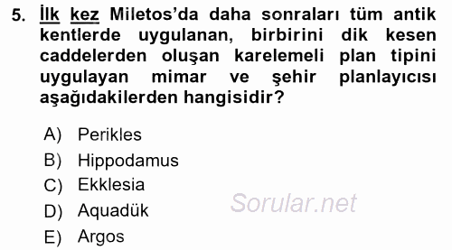 Kent Sosyolojisi 2015 - 2016 Tek Ders Sınavı 5.Soru