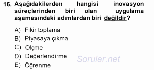 Girişimcilik 2014 - 2015 Ara Sınavı 16.Soru