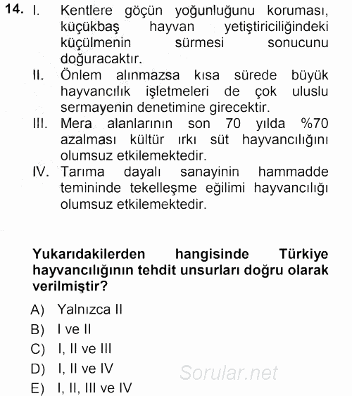 Hayvan Yetiştirme 2012 - 2013 Ara Sınavı 14.Soru
