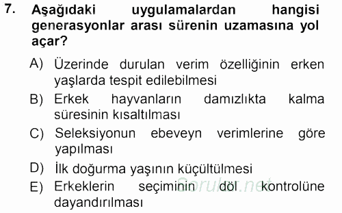 Hayvan Yetiştirme 2012 - 2013 Ara Sınavı 7.Soru