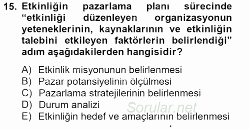 Rekreasyon Yönetimi 2012 - 2013 Dönem Sonu Sınavı 15.Soru
