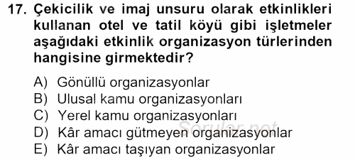 Rekreasyon Yönetimi 2012 - 2013 Dönem Sonu Sınavı 17.Soru