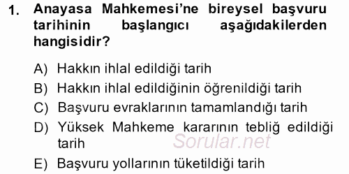 Yargı Örgütü Ve Tebligat Hukuku 2014 - 2015 Ara Sınavı 1.Soru