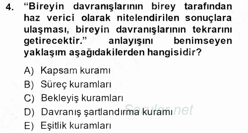 İş ve Yaşamda Motivasyon 2014 - 2015 Ara Sınavı 4.Soru