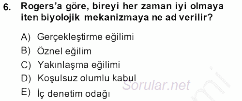 İş ve Yaşamda Motivasyon 2014 - 2015 Ara Sınavı 6.Soru