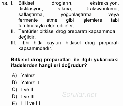 Temel İlaç Bilgisi Ve Akılcı İlaç Kullanımı 2016 - 2017 Dönem Sonu Sınavı 13.Soru