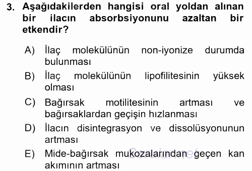 Temel İlaç Bilgisi Ve Akılcı İlaç Kullanımı 2016 - 2017 Dönem Sonu Sınavı 3.Soru