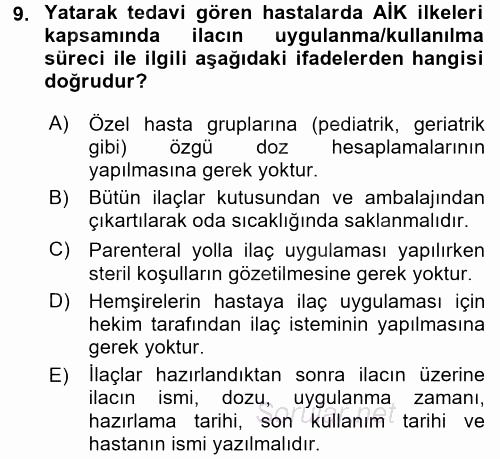 Temel İlaç Bilgisi Ve Akılcı İlaç Kullanımı 2016 - 2017 Dönem Sonu Sınavı 9.Soru