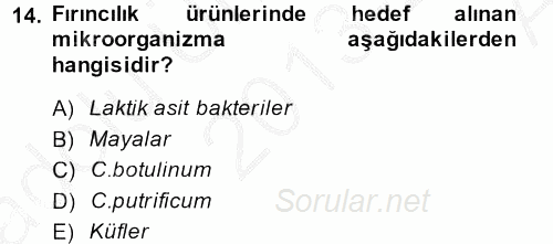 Gıda Bilimi ve Teknolojisi 2013 - 2014 Ara Sınavı 14.Soru