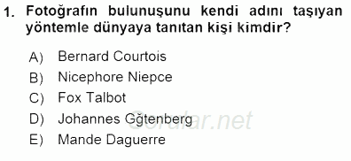 Fotoğraf Tarihi 2015 - 2016 Dönem Sonu Sınavı 1.Soru