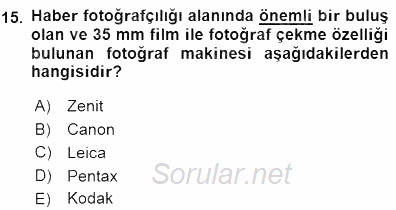 Fotoğraf Tarihi 2015 - 2016 Dönem Sonu Sınavı 15.Soru