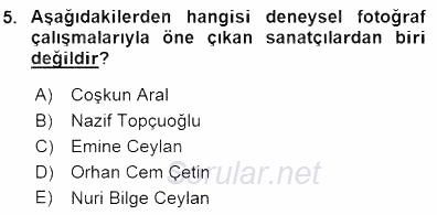 Fotoğraf Tarihi 2015 - 2016 Dönem Sonu Sınavı 5.Soru