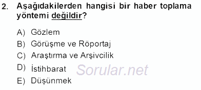 Haber Toplama Teknikleri 2014 - 2015 Ara Sınavı 2.Soru