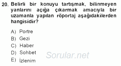 Haber Toplama Teknikleri 2014 - 2015 Ara Sınavı 20.Soru
