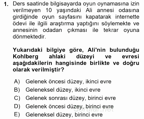 Anne Baba Eğitimi 2017 - 2018 Dönem Sonu Sınavı 1.Soru