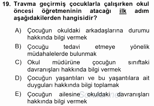 Anne Baba Eğitimi 2017 - 2018 Dönem Sonu Sınavı 19.Soru