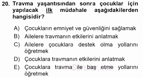 Anne Baba Eğitimi 2017 - 2018 Dönem Sonu Sınavı 20.Soru