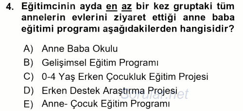Anne Baba Eğitimi 2017 - 2018 Dönem Sonu Sınavı 4.Soru