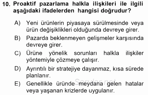 Halkla İlişkiler 2017 - 2018 Dönem Sonu Sınavı 10.Soru