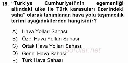 Ulaştırma Sistemleri 2017 - 2018 3 Ders Sınavı 18.Soru