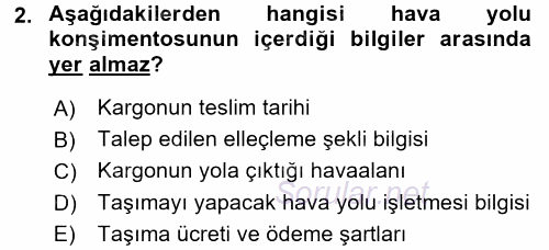 Ulaştırma Sistemleri 2017 - 2018 3 Ders Sınavı 2.Soru