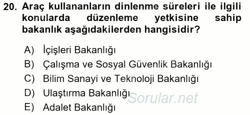 Ulaştırma Sistemleri 2017 - 2018 3 Ders Sınavı 20.Soru