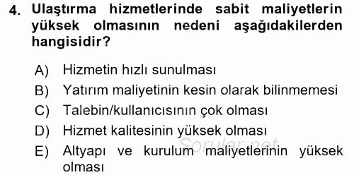 Ulaştırma Sistemleri 2017 - 2018 3 Ders Sınavı 4.Soru